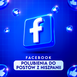 Facebook Polubienia do Postów z [Hiszpanii]