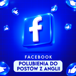Facebook Polubienia do Postów z [Anglii]