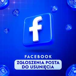 Zgłoszenia Posta do Usunięcia na Facebooku