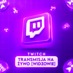 Widzowie live Twitch [ do 30 min ]